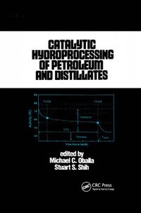 bokomslag Catalytic Hydroprocessing of Petroleum and Distillates