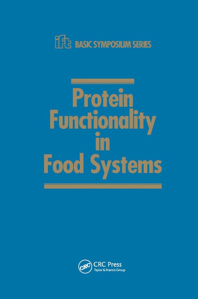 Protein Functionality in Food Systems 1