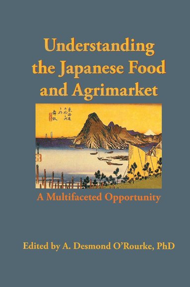 bokomslag Understanding the Japanese Food and Agrimarket