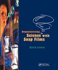 bokomslag Demonstrating Science with Soap Films