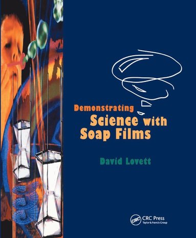 bokomslag Demonstrating Science with Soap Films