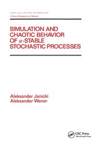 bokomslag Simulation and Chaotic Behavior of Alpha-stable Stochastic Processes