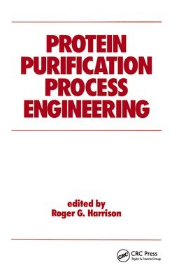 Protein Purification Process Engineering 1