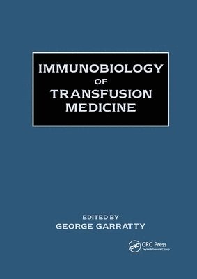 Immunobiology of Transfusion Medicine 1