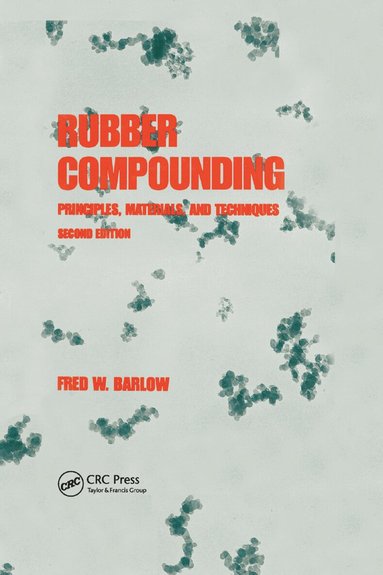 Barlow - Rubber Compounding, Häftad