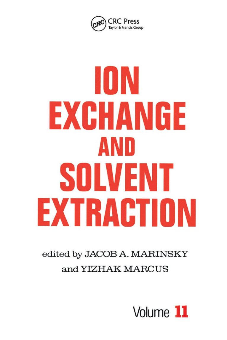 Jacob A. Marinsky, Yitzhak Marcus, Jacob a. Marinsky - Ion Exchange and Solvent Extraction, Häftad