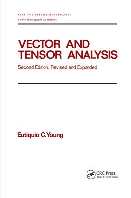 Eutiquio C. Young, Eutiquio C. (Florida State University,Tallahassee) Young - Vector and Tensor Analysis, Häftad