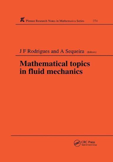 bokomslag Mathematical Topics in Fluid Mechanics