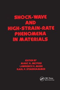 bokomslag Shock Wave and High-Strain-Rate Phenomena in Materials