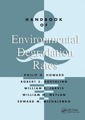 Handbook of Environmental Degradation Rates 1