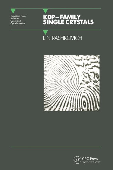 L. N. Rashkovich - KDP - Family Single Crystals, Häftad