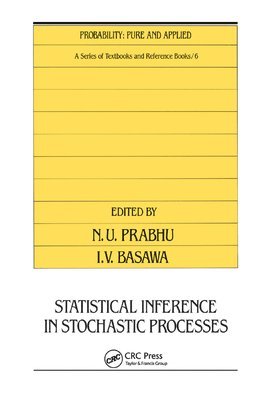 Statistical Inference in Stochastic Processes 1