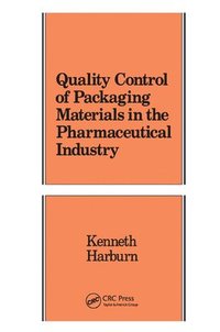 bokomslag Quality Control of Packaging Materials in the Pharmaceutical Industry