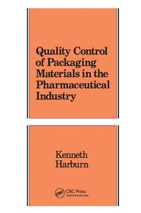 bokomslag Quality Control of Packaging Materials in the Pharmaceutical Industry