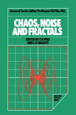 Chaos, Noise and Fractals 1