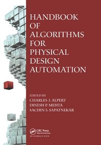 bokomslag Handbook of Algorithms for Physical Design Automation