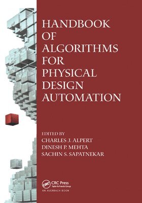 Handbook of Algorithms for Physical Design Automation 1