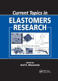 bokomslag Current Topics in Elastomers Research