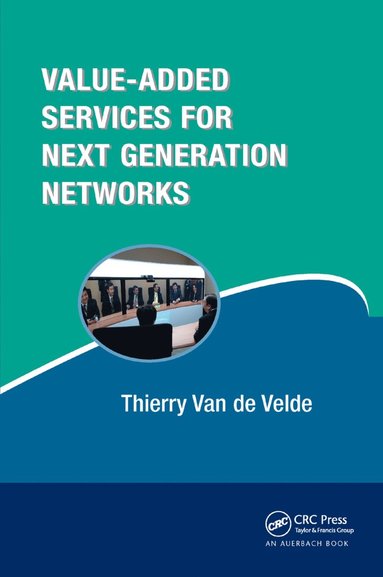 bokomslag Value-Added Services for Next Generation Networks