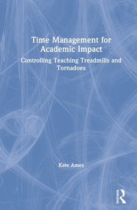 bokomslag Time Management for Academic Impact