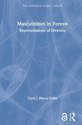Masculinities in Forests 1
