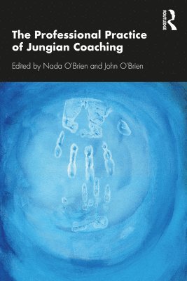 bokomslag The Professional Practice of Jungian Coaching