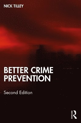 bokomslag Better Crime Prevention