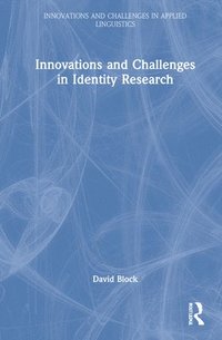 bokomslag Innovations and Challenges in Identity Research