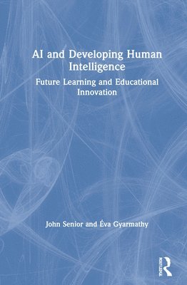 AI and Developing Human Intelligence 1