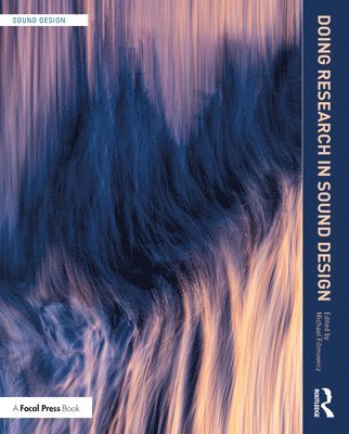 Michael Filimowicz, Canada) Filimowicz, Michael (Simon Fraser University - Doing Research in Sound Design, Häftad
