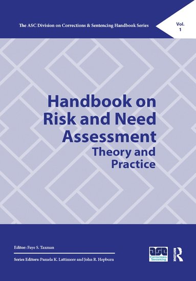 Faye Taxman - Handbook on Risk and Need Assessment, Häftad