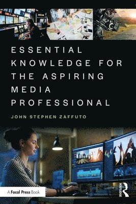 bokomslag Essential Knowledge for the Aspiring Media Professional