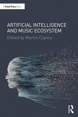 Martin Clancy, Clancy - Artificial Intelligence and Music Ecosystem, Häftad