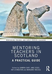 bokomslag Mentoring Teachers in Scotland