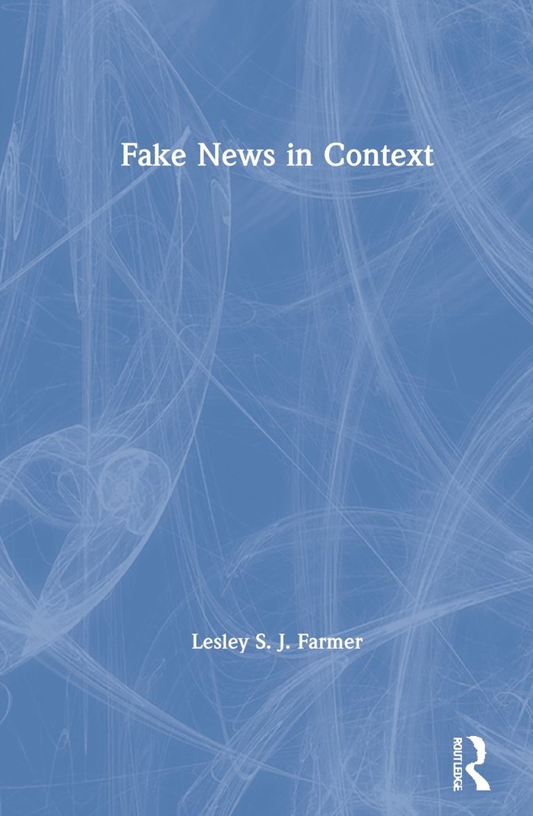 Fake News in Context