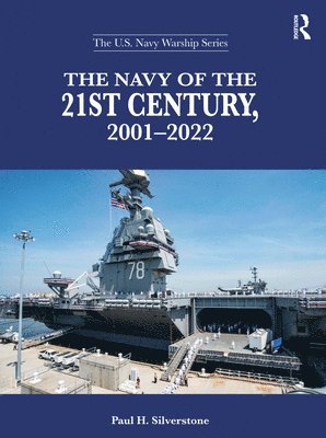 bokomslag The Navy of the 21st Century, 2001-2022