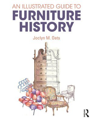 An Illustrated Guide to Furniture History 1