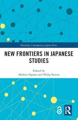 bokomslag New Frontiers in Japanese Studies