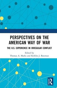 bokomslag Perspectives on the American Way of War