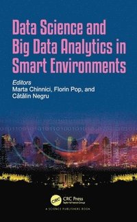 bokomslag Data Science and Big Data Analytics in Smart Environments