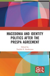 bokomslag Macedonia and Identity Politics After the Prespa Agreement