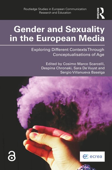 Cosimo Marco Scarcelli, Despina Chronaki, Sara De Vuyst, Sergio Villanueva Baselga - Gender and Sexuality in the European Media, Häftad