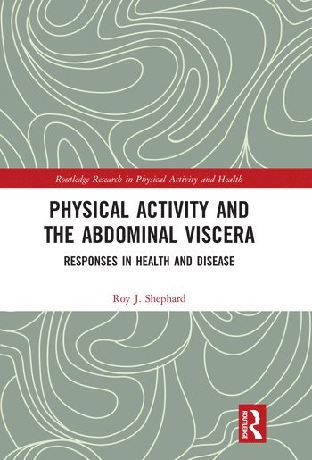 bokomslag Physical Activity and the Abdominal Viscera