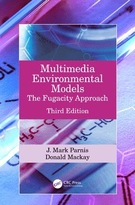 Multimedia Environmental Models 1