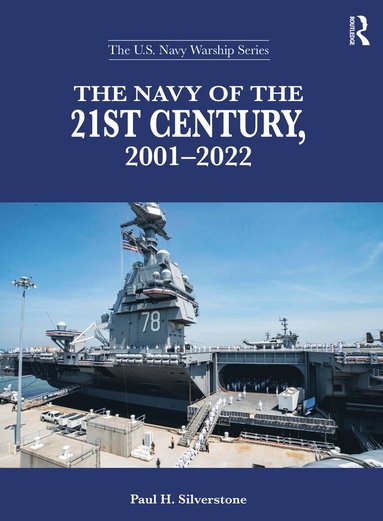 bokomslag Navy of the 21st Century, 2001-2022