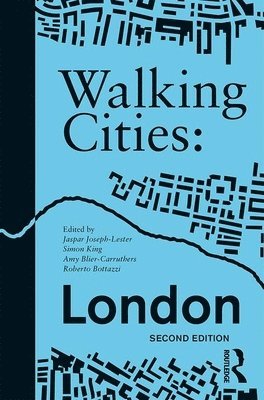 Walking Cities: London 1