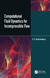 bokomslag Computational Fluid Dynamics for Incompressible Flows