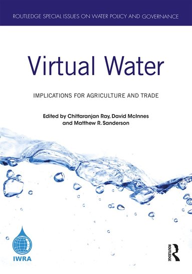 Chittaranjan Ray, David McInnes, Matthew Sanderson - Virtual Water, Inbunden