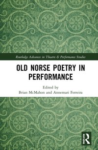 bokomslag Old Norse Poetry in Performance