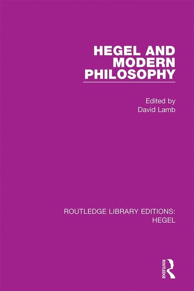 bokomslag Hegel and Modern Philosophy